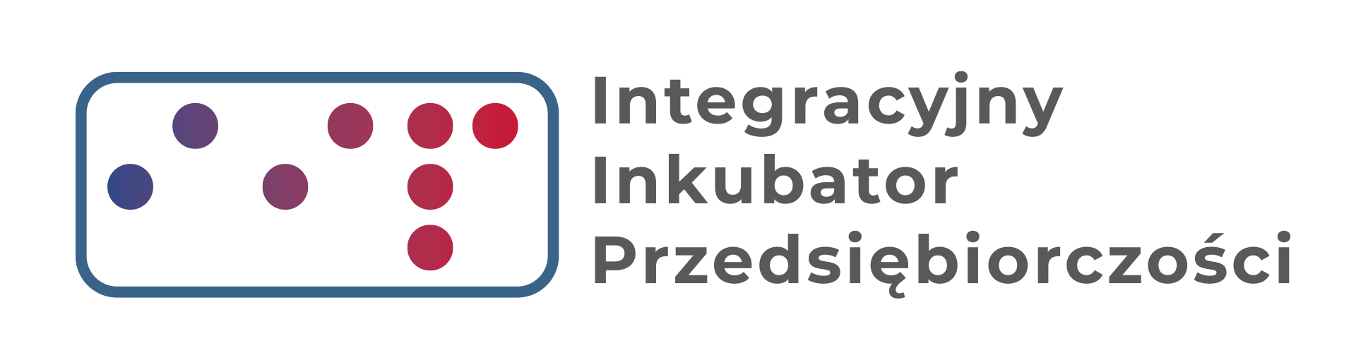 IIP – domino Integracyjny Inkubator Przedsiębiorczości