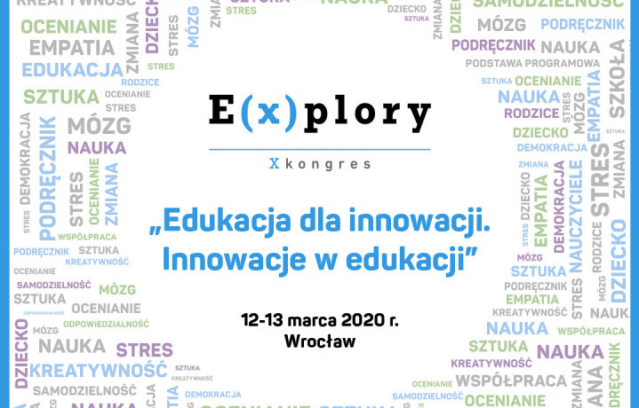 Zapraszamy na X Kongres E(x)plory!