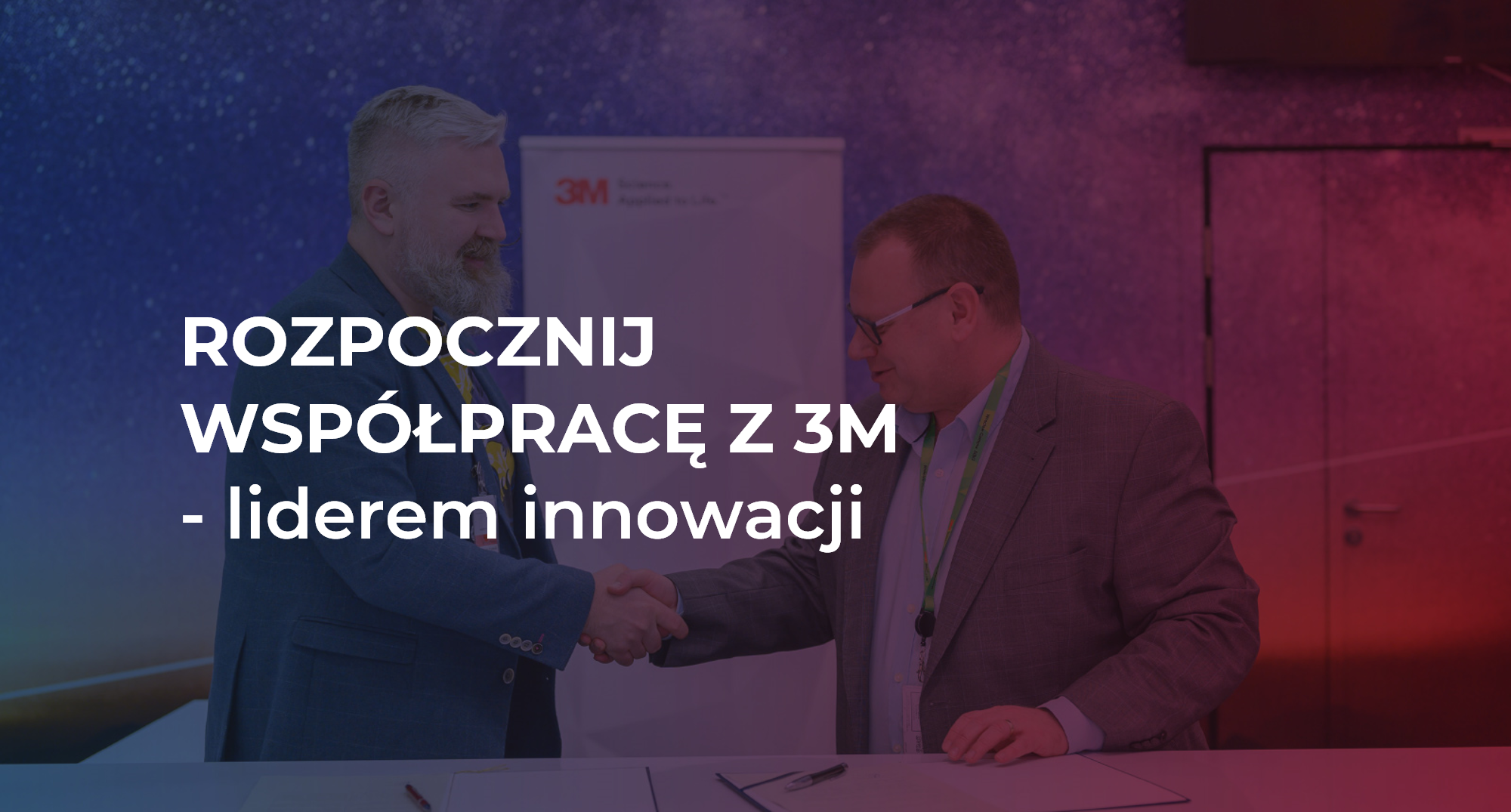 Rozpocznij współpracę z liderem innowacji – firmą 3M