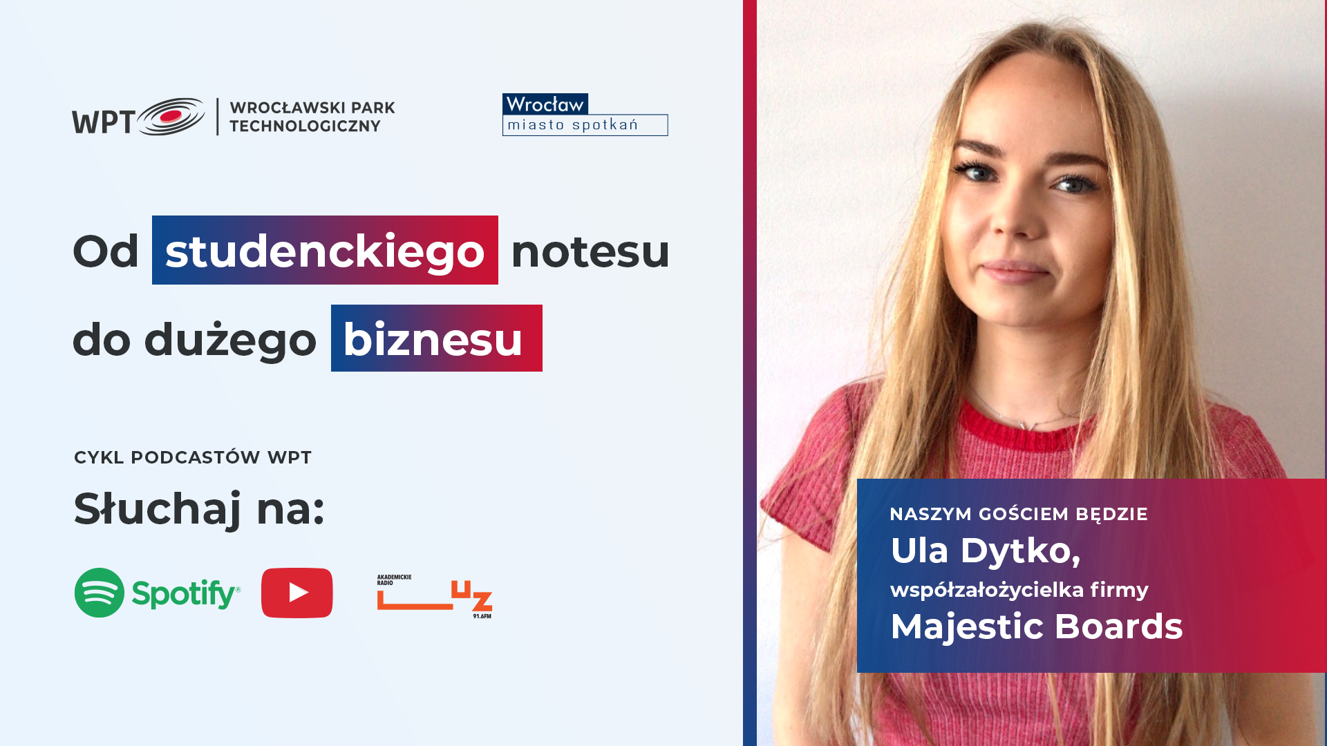 Podcasty radio luz – HD MB IV odcinek podcastu Od studenckiego notesu do dużego biznesu – poznaj historię firmy Majestic Boards