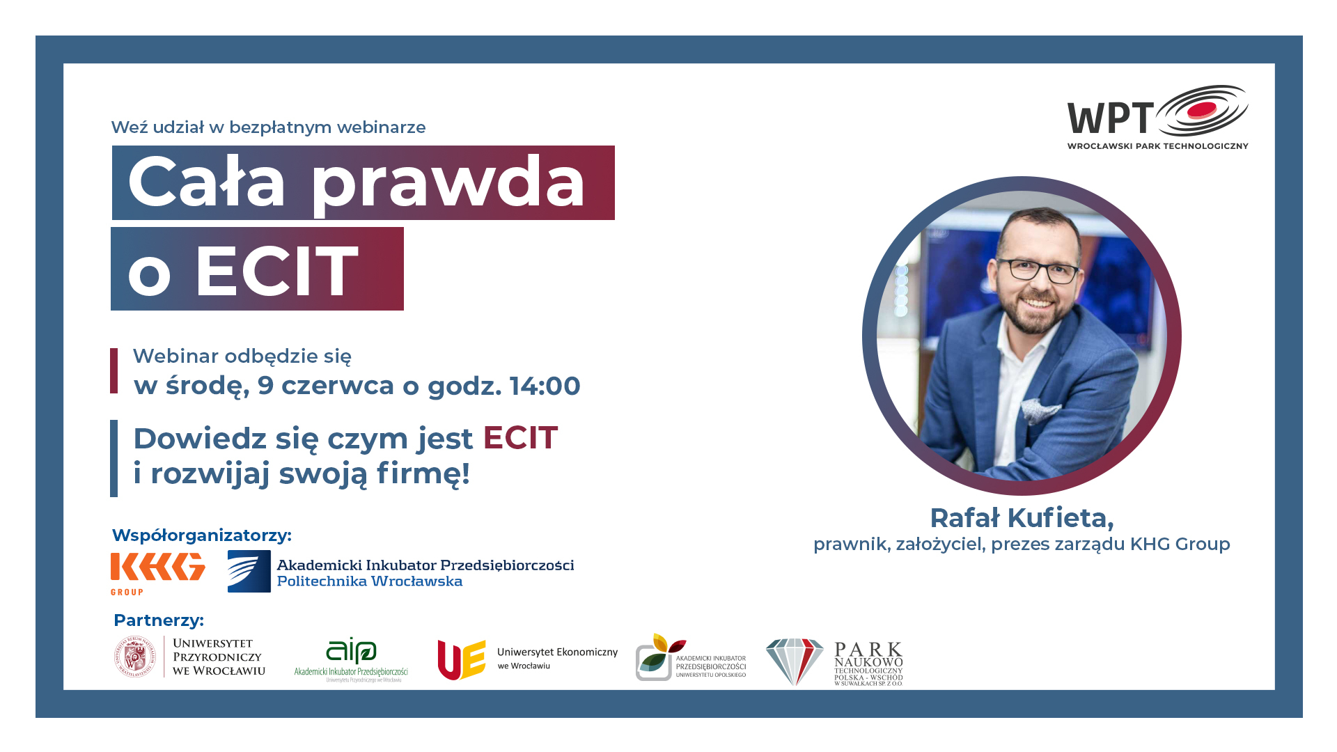 Webinary – ECIT 2 Zapraszamy na bezpłatny webinar pt. Cała prawda o ECIT!