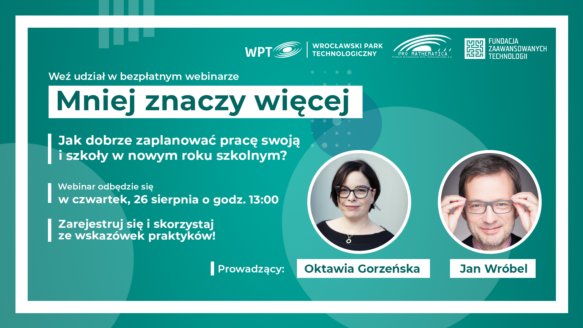 Webinar Mniej znaczy wiecej Mniej znaczy więcej – weź udział w webinarze i przygotuj się na nowy rok szkolny!