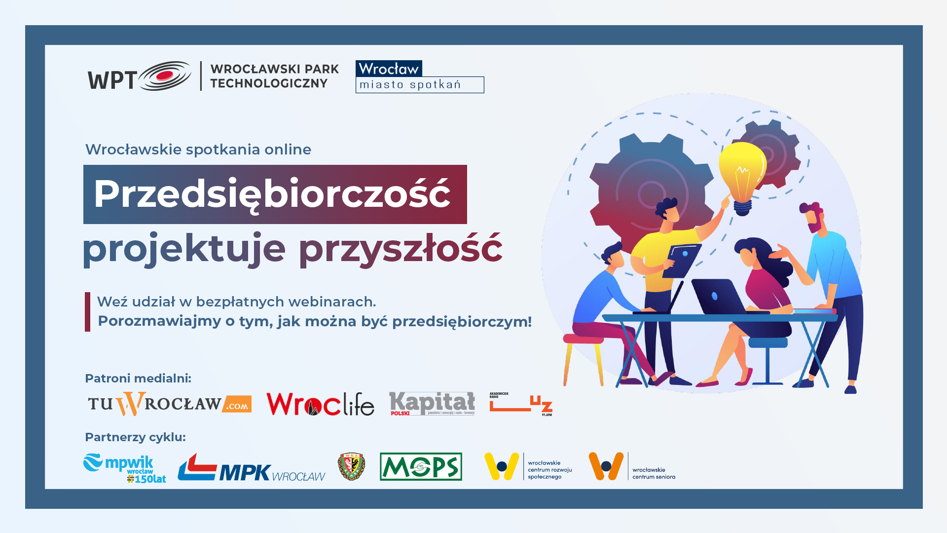 Przedsiębiorczość projektuje przyszłość – zapraszamy na spotkania online!