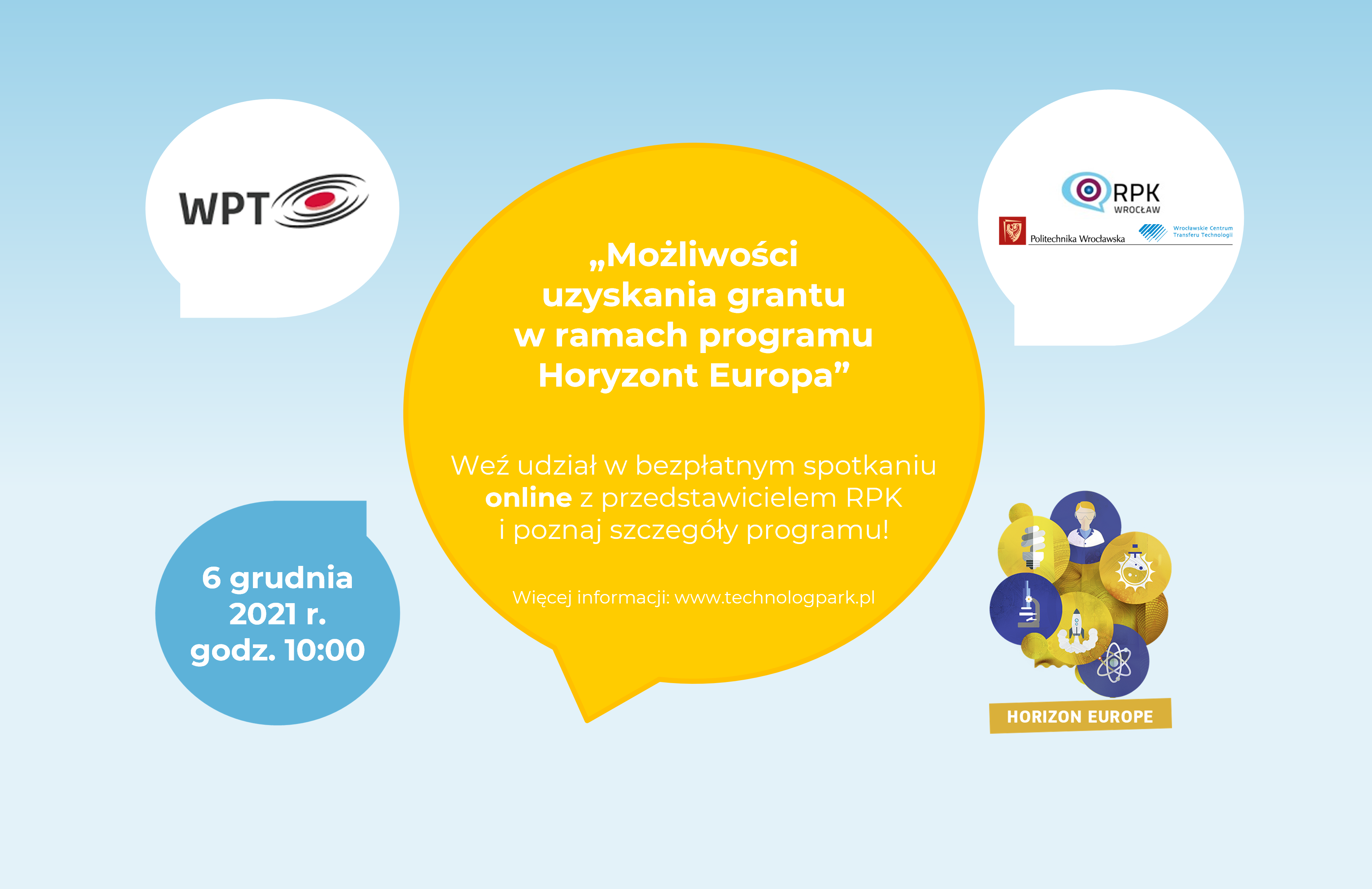6 grudnia spotkanie WPT Horyzont Europa Możliwości uzyskania grantu w ramach programu Horyzont Europa