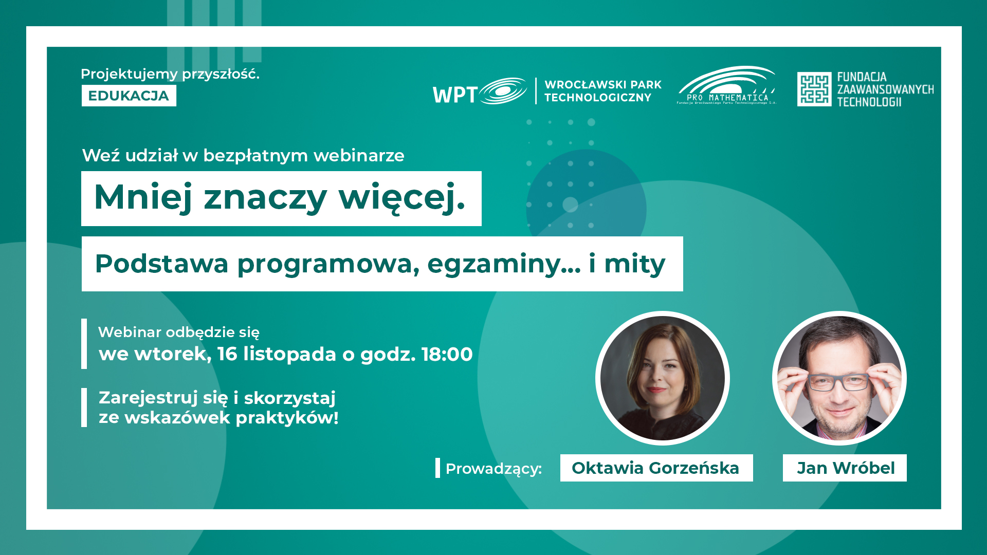 Podstawa programowa, egzaminy i… mity – zapraszamy na webinar z cyklu „Mniej znaczy więcej”