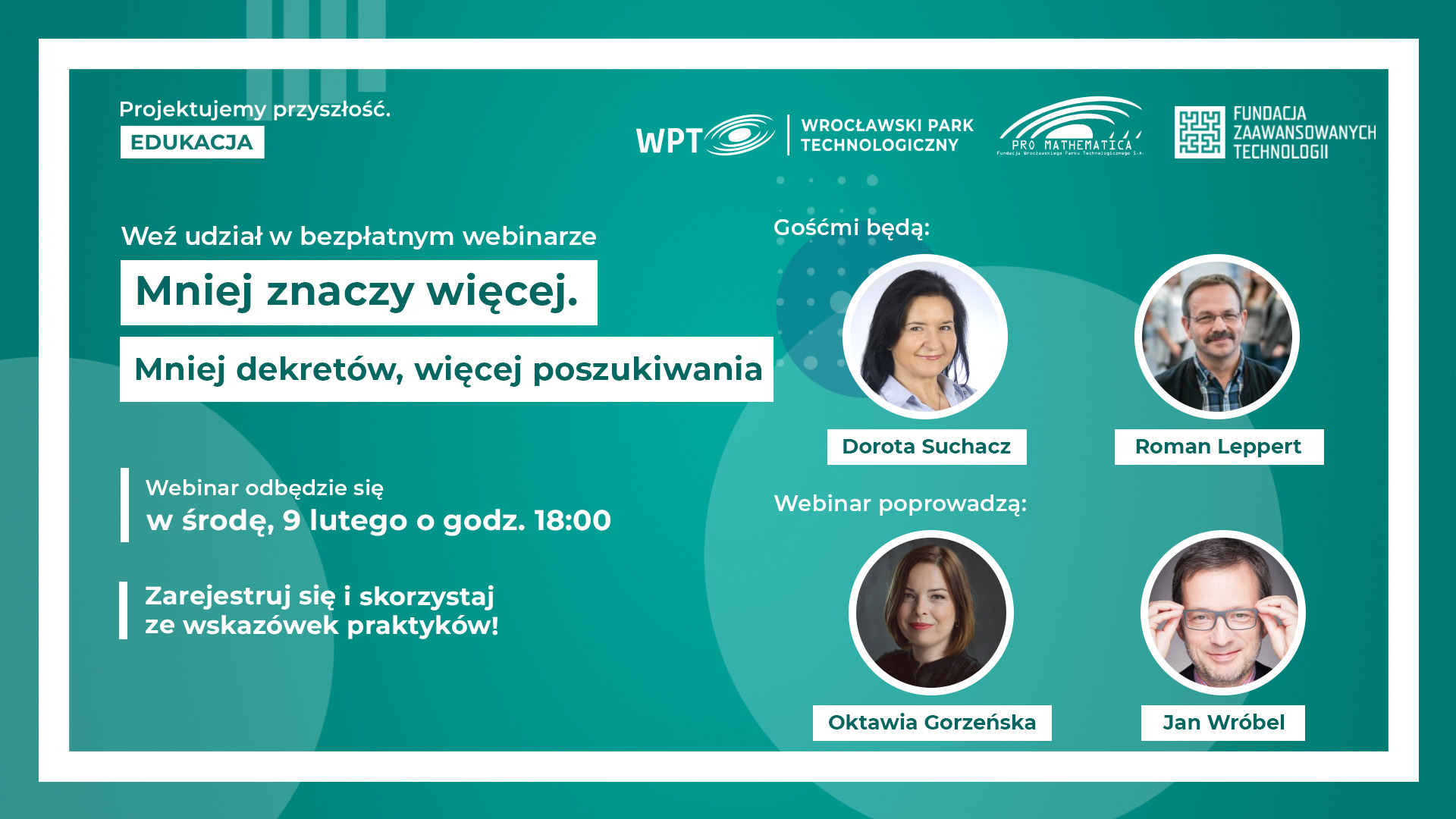 Webinar „Mniej dekretów więcej poszukiwania” już 9 lutego!