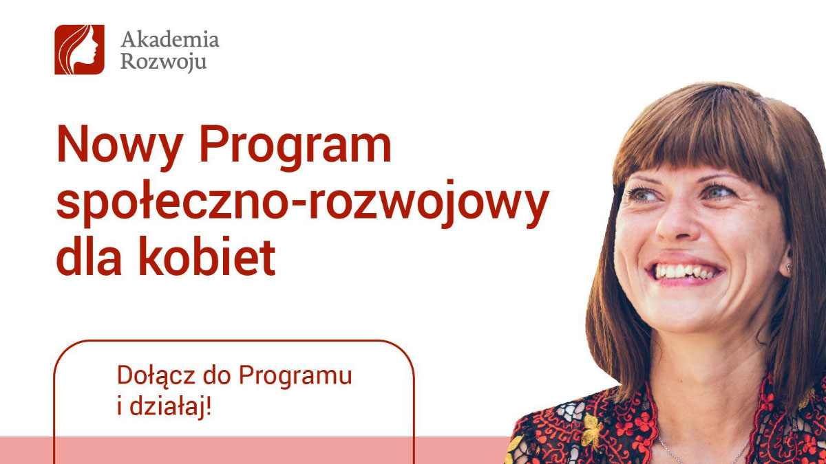 Dołącz do programu Akademia Rozwoju