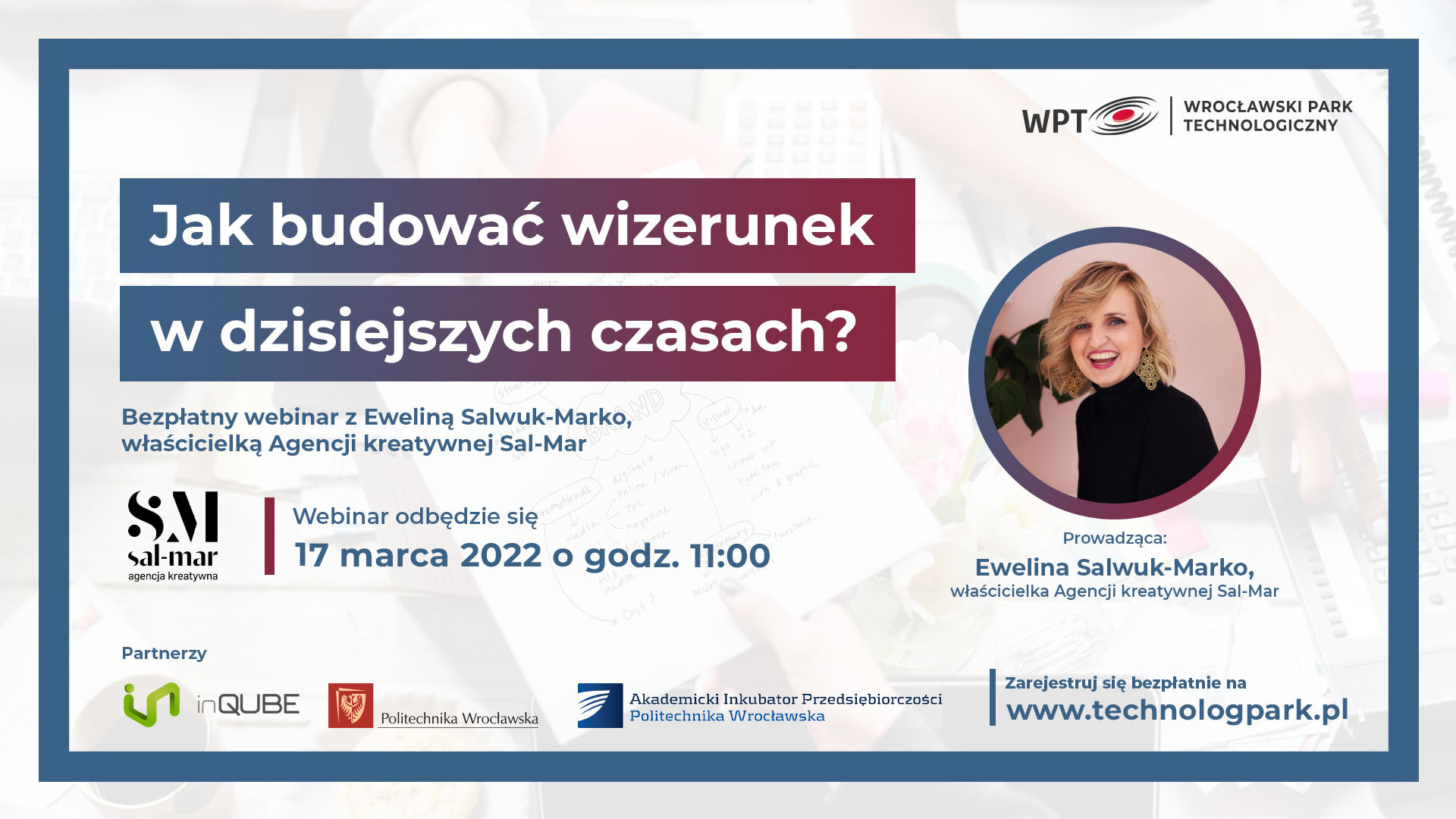 Webinar: Jak budować wizerunek w dzisiejszych czasach?