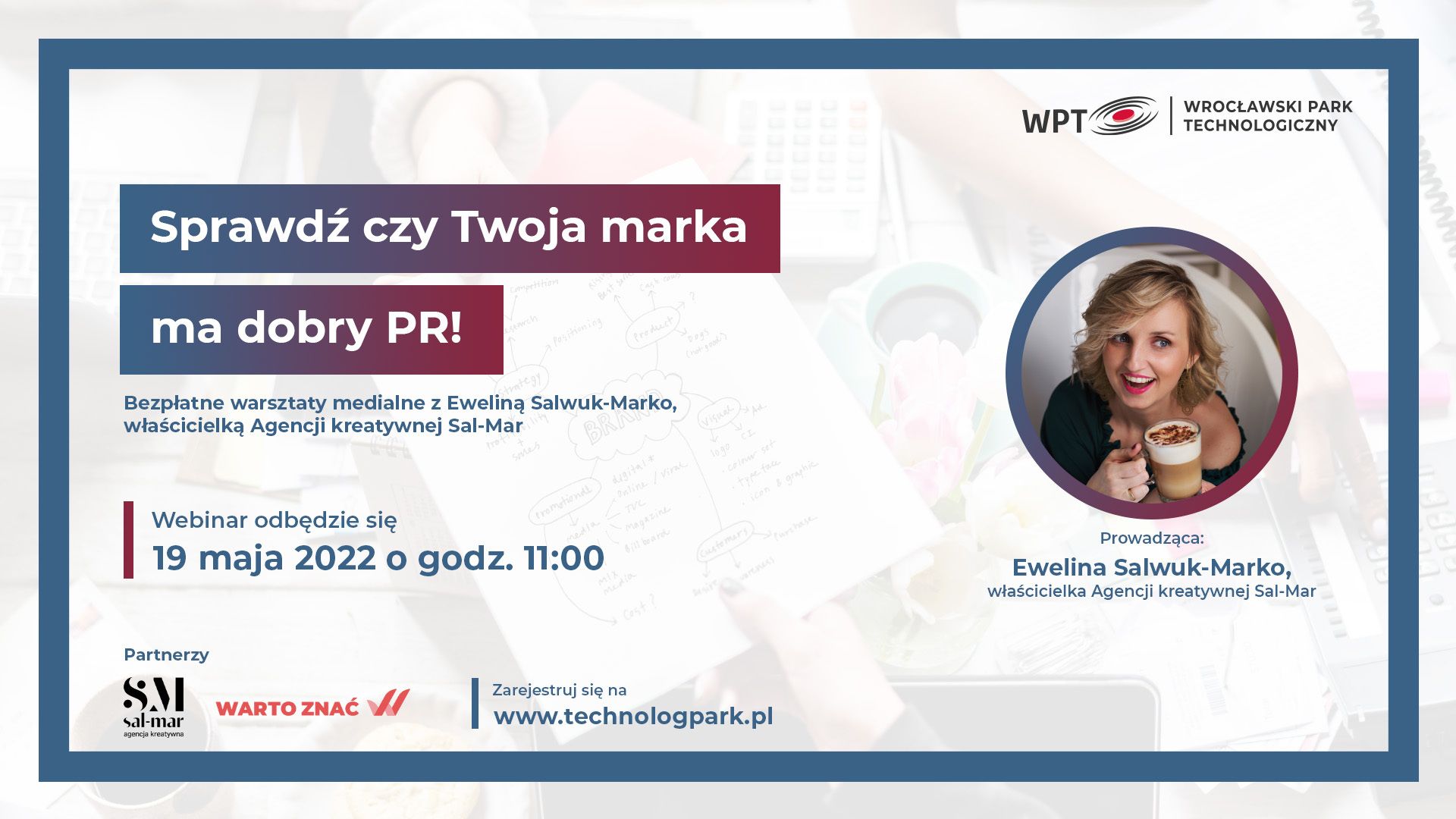 Webinar: Sprawdź, czy Twoja marka ma dobry PR!