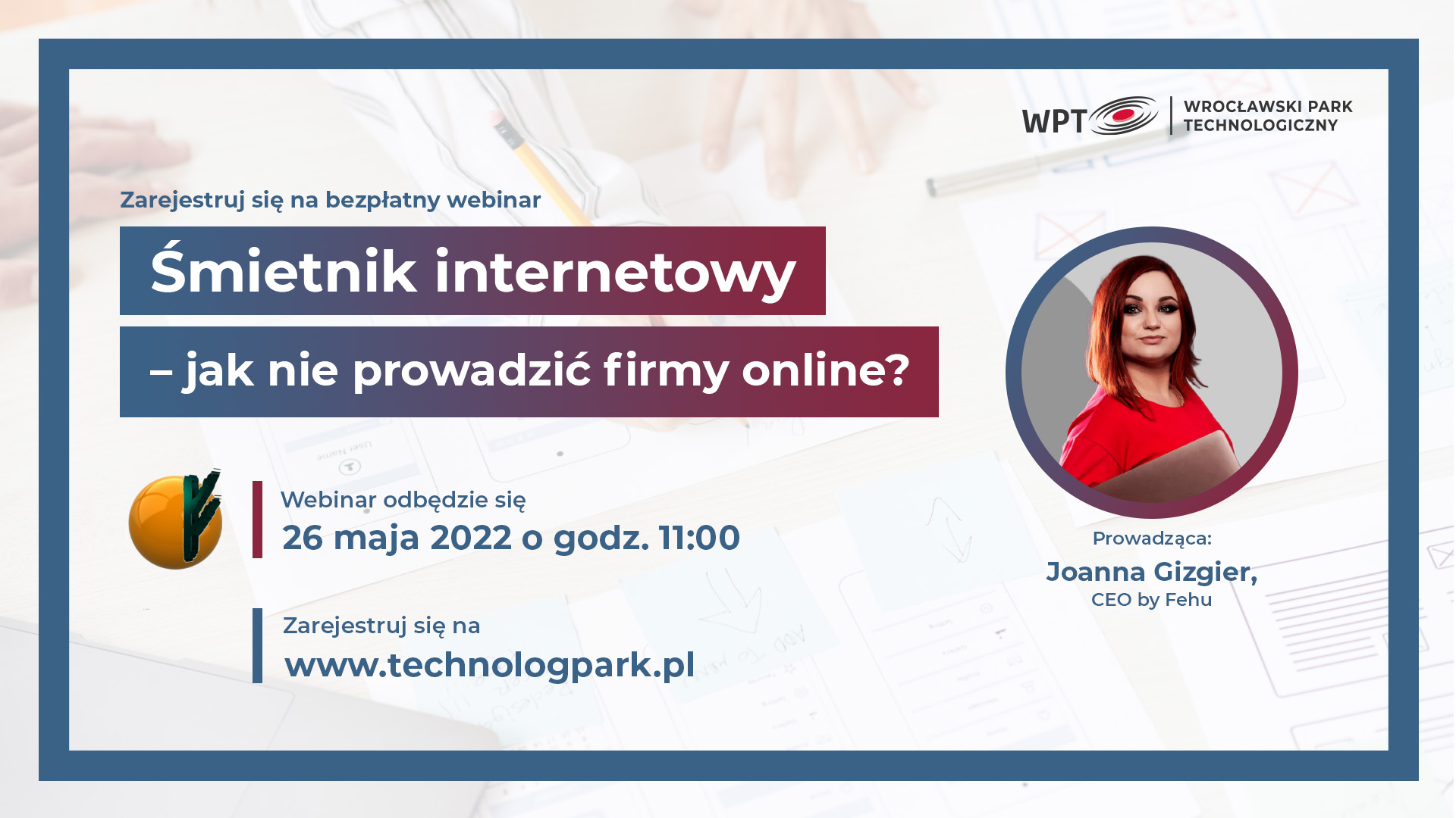 Webinar Śmietnik internetowy – jak nie prowadzić firmy online?