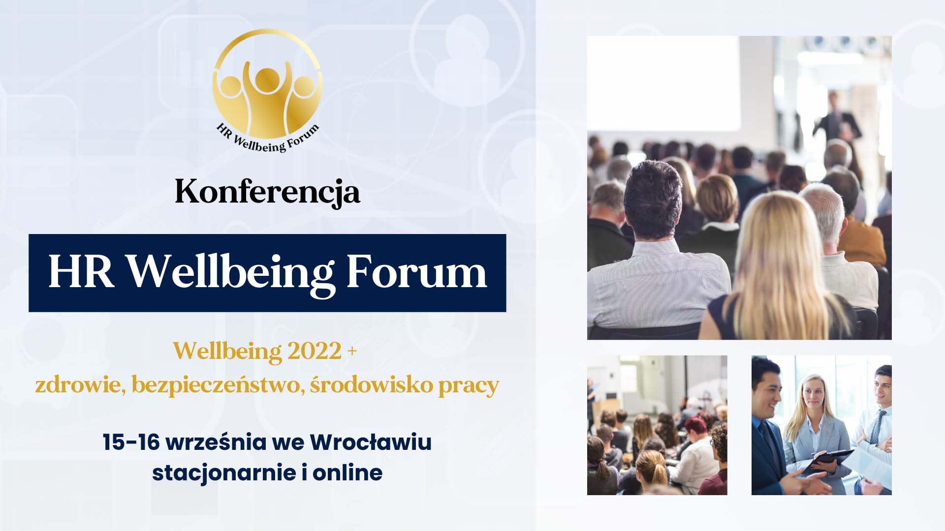 Zapraszamy na HR Wellbeing Forum