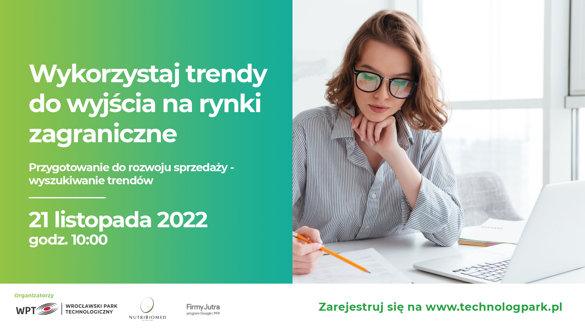 Firmy jutra – grafika WPT – HD – 21.11.2022 Wykorzystaj trendy do wyjścia na rynki zagraniczne – bezpłatne szkolenie