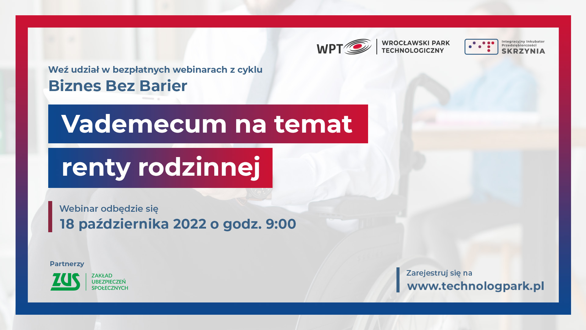 Webinar „Vademecum na temat renty rodzinnej”” z ekspertką ZUS już 18.X!