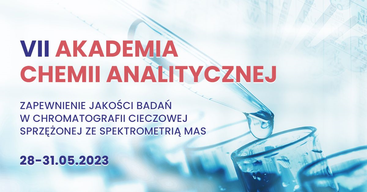 VII Akademia chemii analitycznej