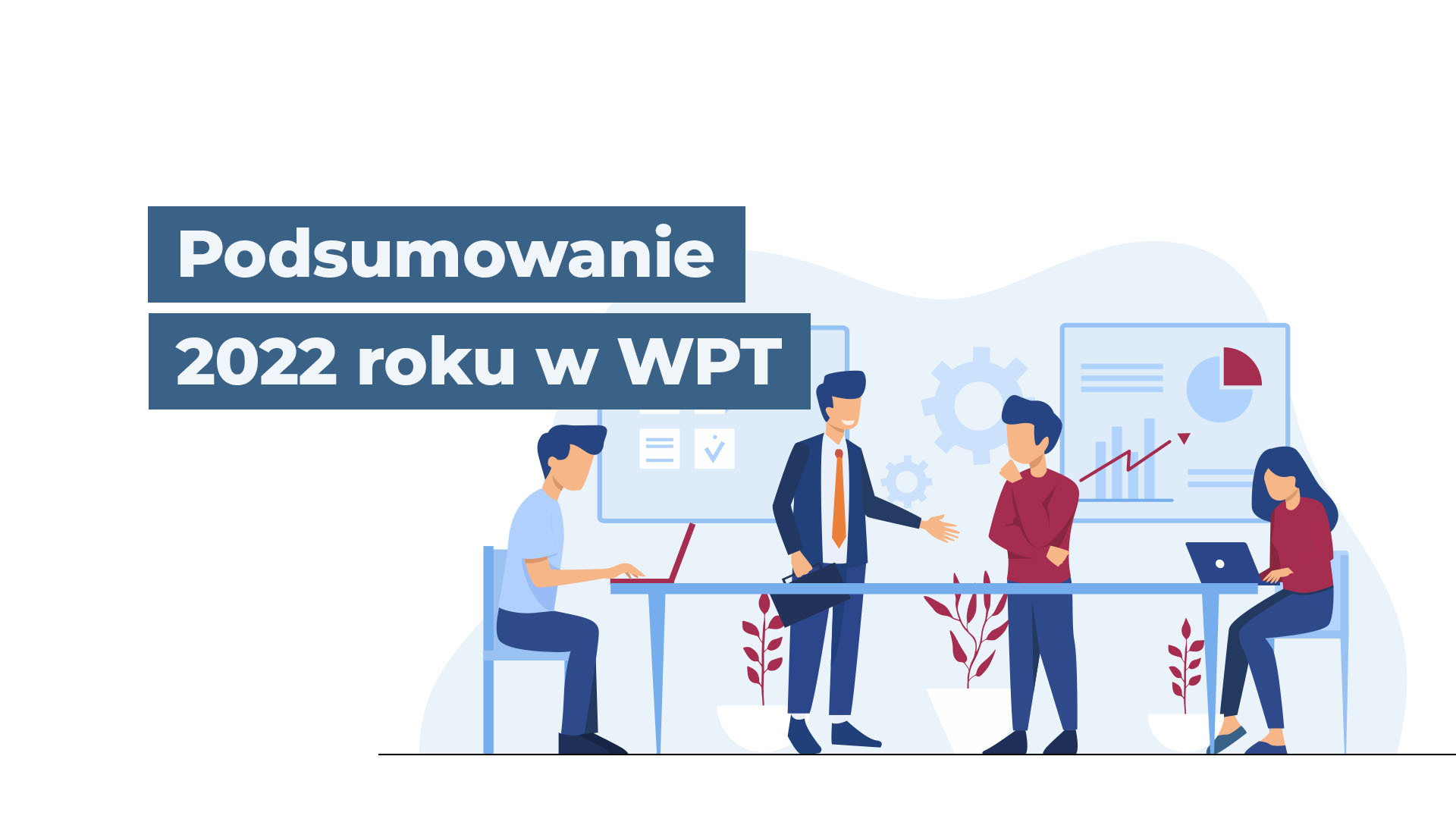 2022 rok w WPT – co się działo?