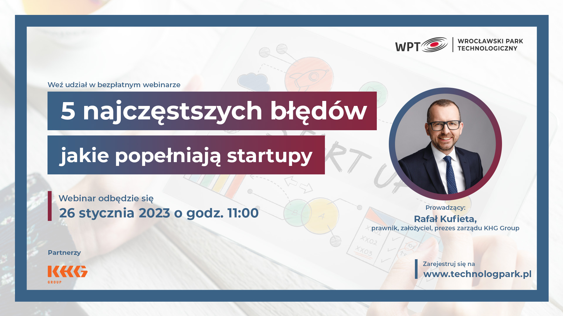 5 najczęstszych błędów, jakie popełniają startupy – bezpłatny webinar już 26.01!