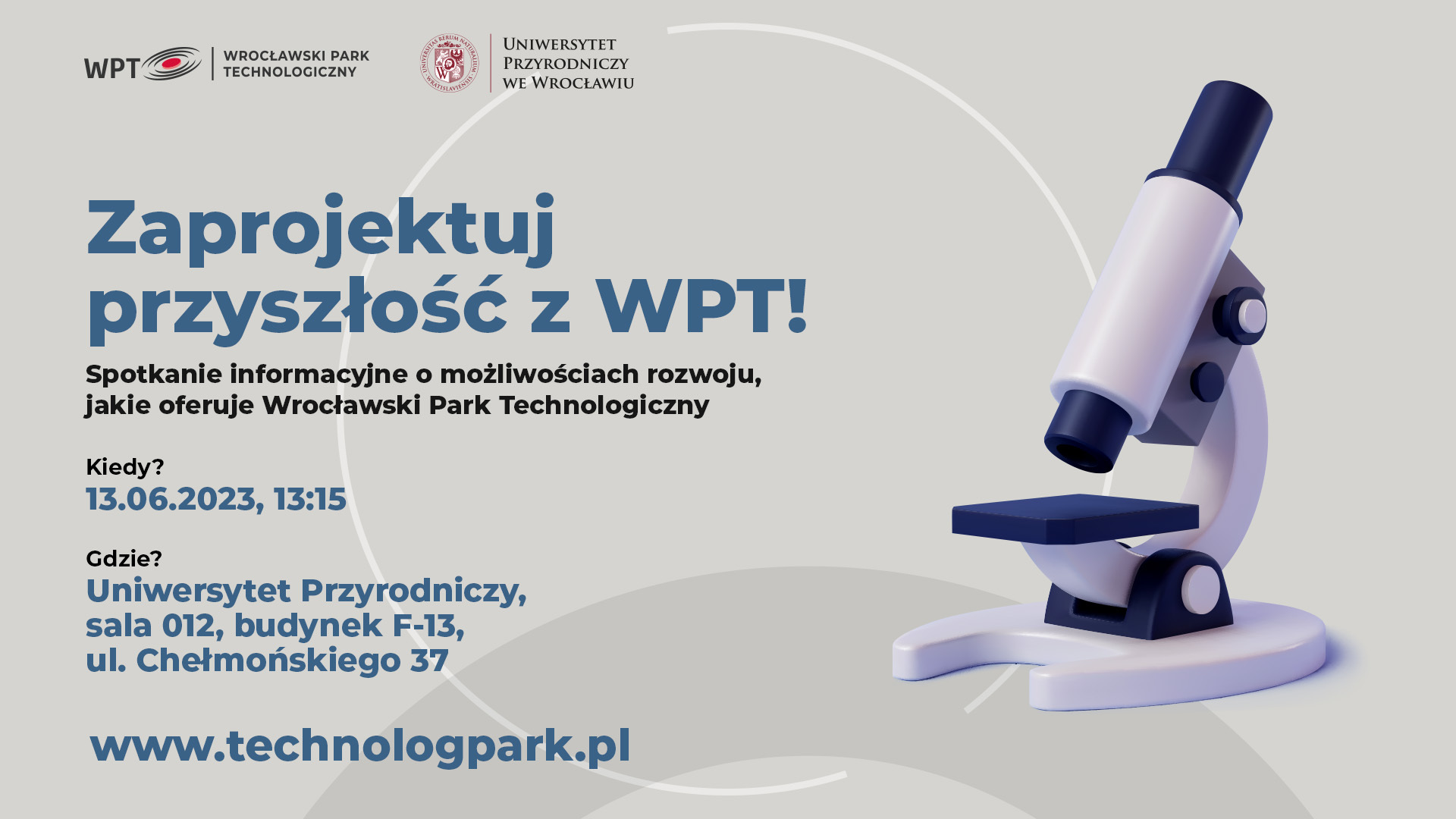 Wydarzenie UPWR WPT HD 07.06.2023 Spotkanie informacyjne „Zaprojektuj przyszłość z WPT!”
