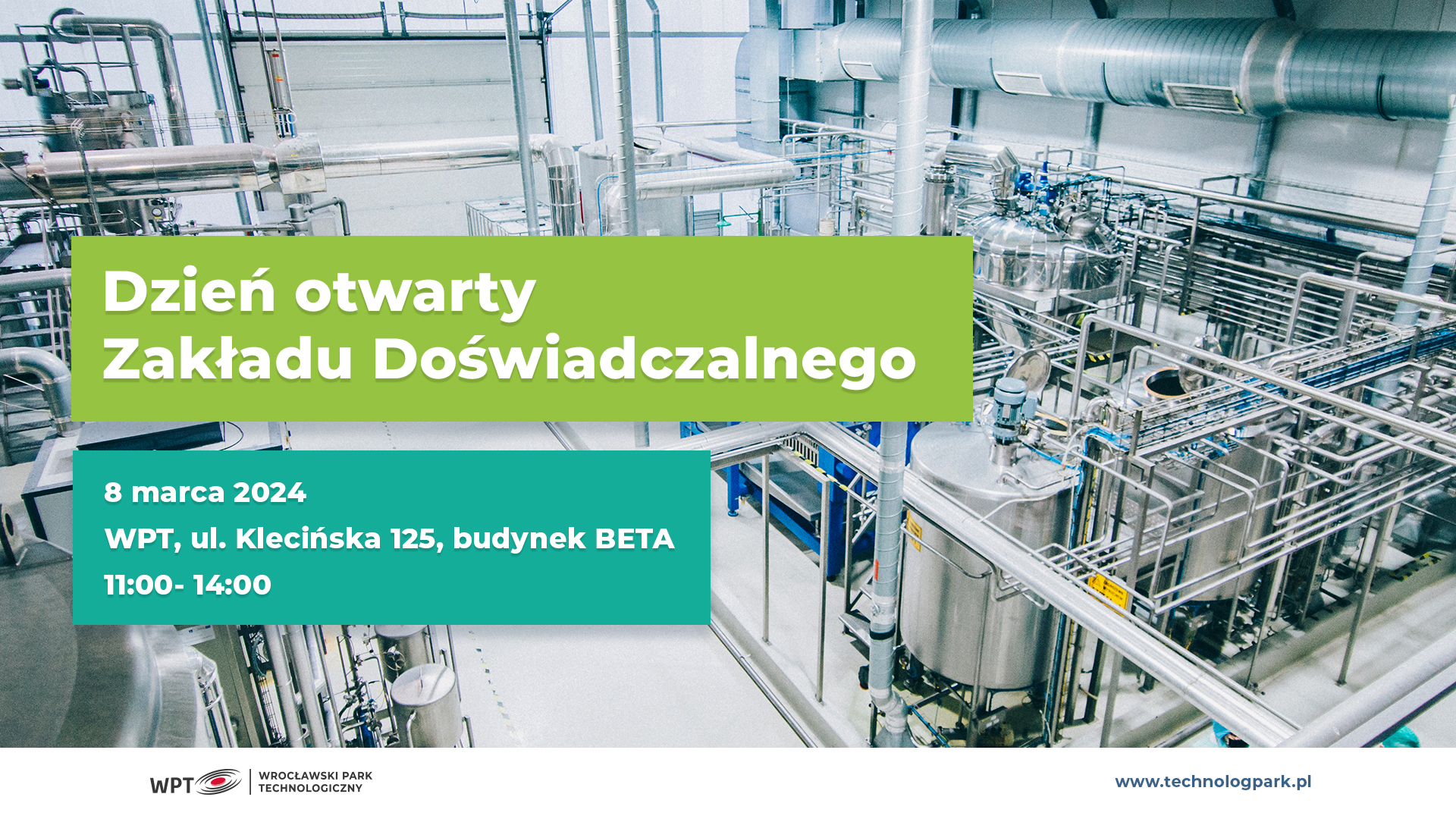 Dzień otwarty w Zakładzie Doświadczalnym WPT