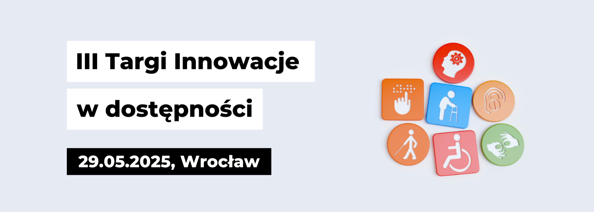 III TIwD (1) III Targi Innowacje w dostępności