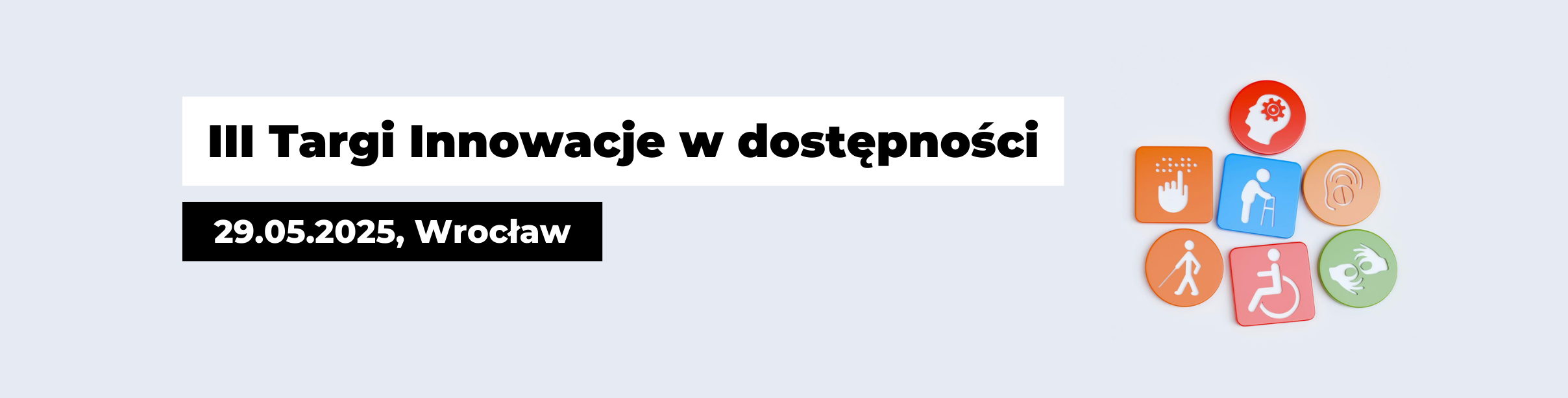 III targi innowacje w dostępności III targi innowacje w dostępności