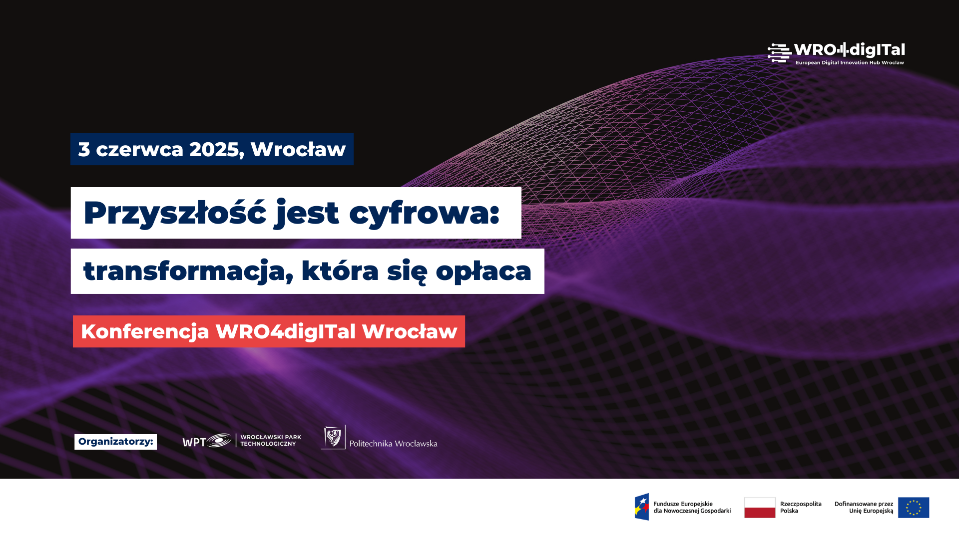 przyszlosc jest cyfrowa Przyszłość jest cyfrowa: zapraszamy na konferencję o cyfrowej transformacji firm