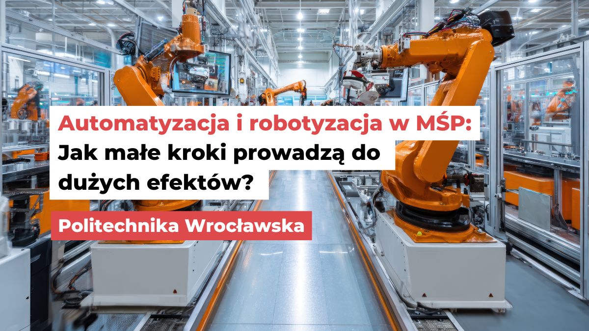 oboty przemysłowe na zautomatyzowanej linii produkcyjnej – grafika promująca cyfryzację, automatyzację i robotyzację MŚP w ramach WRO4digITal EDIH Wrocław.